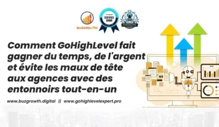 comment gohighlevel fait gagner du temps aux agences
