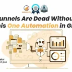 funnels are dead without this one automation in gohighlevel
